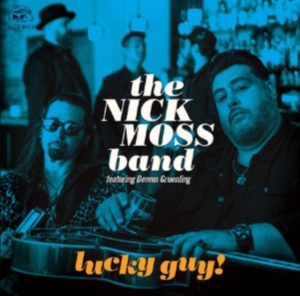 Nick Moss Band / Dennis Gruenling - Lucky Guy in the group CD / Blues,Jazz at Bengans Skivbutik AB (3639860)