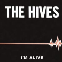 Hives - I'm Alive in the group VINYL / Bestsellers at Bengans Skivbutik AB (3639894)