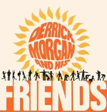 Various Artists - Derrick Morgan And His Friends (Exp in the group CD / Bestsellers at Bengans Skivbutik AB (3639911)