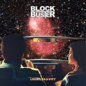 Block Buster - Losing Gravity in the group CD / Upcoming releases / Hardrock/ Heavy metal at Bengans Skivbutik AB (3640097)