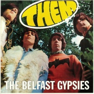 Them - The Belfast Gypsies (45 Rpm) in the group VINYL / Pop-Rock at Bengans Skivbutik AB (3640100)