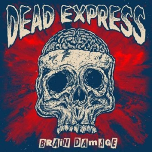 Dead Express - Brain Damage (Vinyl) in the group VINYL / Rock at Bengans Skivbutik AB (3640109)