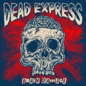 Dead Express - Brain Damage (Vinyl) in the group VINYL / Pop-Rock,Svensk Musik at Bengans Skivbutik AB (3640109)