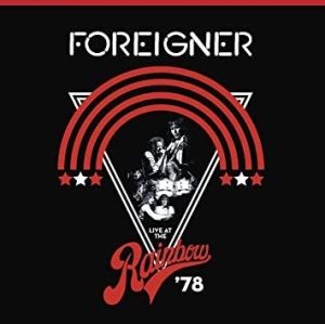 Foreigner - Live At The Rainbow '78 in the group CD / Pop-Rock at Bengans Skivbutik AB (3640127)