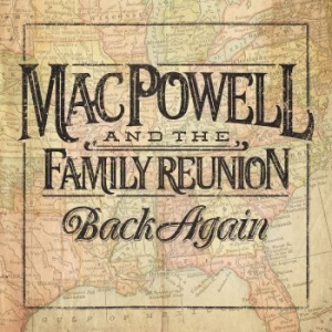 Powell Mac & Family Reunion - Back Again in the group CD / New releases / Country at Bengans Skivbutik AB (3640316)