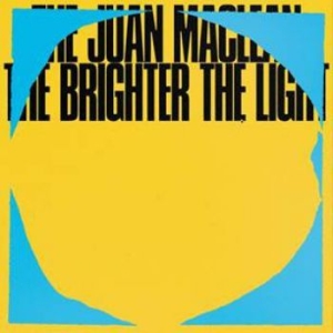 Maclean Juan - Brighter The Light in the group CD / Upcoming releases / Dance/Techno at Bengans Skivbutik AB (3640382)