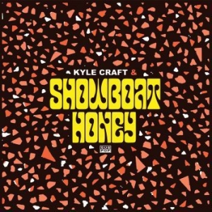Kyle Craft - Showboat Honey in the group VINYL / Pop-Rock at Bengans Skivbutik AB (3640716)
