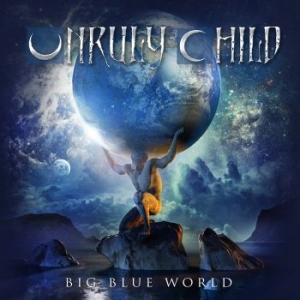 Unruly Child - Big Blue World in the group CD / New releases / Rock at Bengans Skivbutik AB (3640718)
