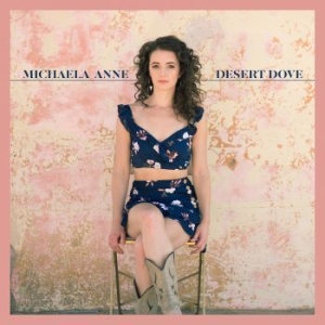 Anne Michaela - Desert Dove in the group VINYL / New releases / Country at Bengans Skivbutik AB (3642019)