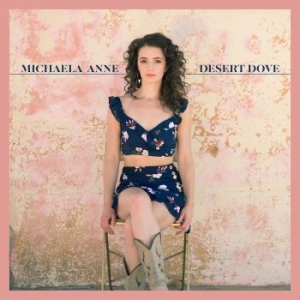 Anne Michaela - Desert Dove in the group CD / Country at Bengans Skivbutik AB (3642023)