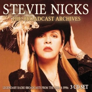 Nicks Stevie - Broadcast Archives The (3 Cd) Broad in the group CD / Pop-Rock at Bengans Skivbutik AB (3642060)