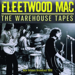 Fleetwood Mac - Warehouse Tapes The (Live Broadcast in the group CD / Pop-Rock at Bengans Skivbutik AB (3642064)