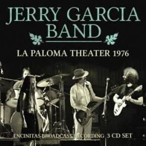 Garcia Jerry Band - La Paloma Theatre Live Boardcast 19 in the group CD / Pop-Rock at Bengans Skivbutik AB (3642066)