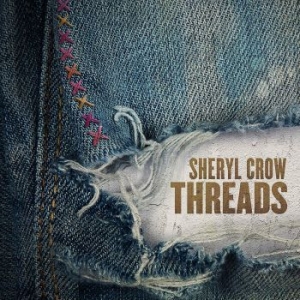 Sheryl Crow - Threads in the group Minishops / Sheryl Crow at Bengans Skivbutik AB (3642085)