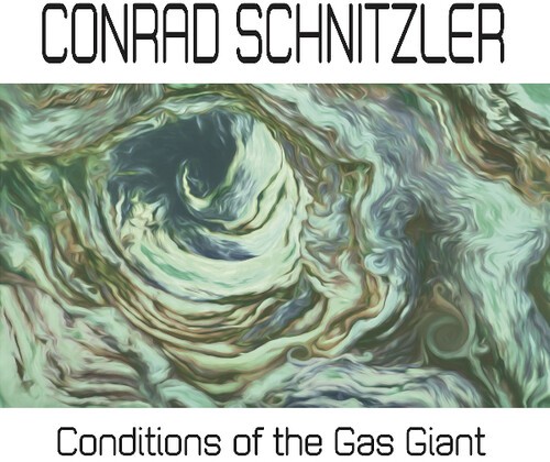 Conrad Schnitzler - Conditions Of The Gas Giant in the group VINYL / Pop at Bengans Skivbutik AB (3642190)