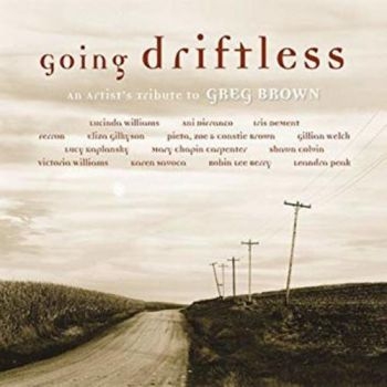 Various Artists - Tribute To Greg BrownGoing Driftle in the group CD / Bestsellers at Bengans Skivbutik AB (3642554)