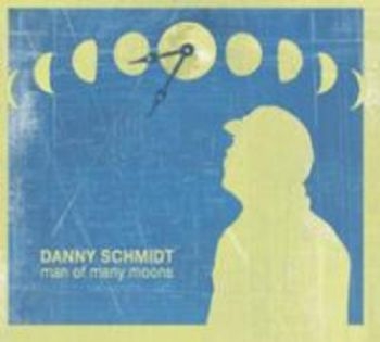 Schmidt Danny - Man Of Many Moons in the group CD / Pop at Bengans Skivbutik AB (3642617)