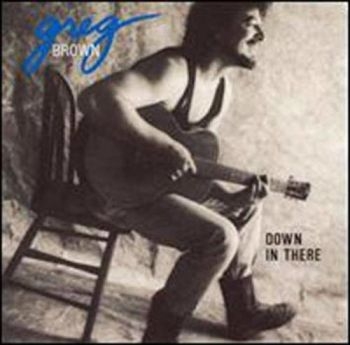Brown Greg - Down In There in the group CD / Bestsellers at Bengans Skivbutik AB (3642665)