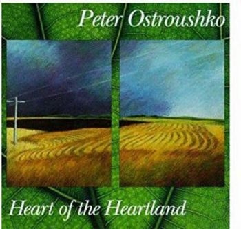 Ostroushko Peter - Heart Of The Heartland in the group CD / Bestsellers at Bengans Skivbutik AB (3642686)