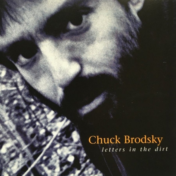 Brodsky Chuck - Letters In The Dirt in the group CD / Pop at Bengans Skivbutik AB (3642694)