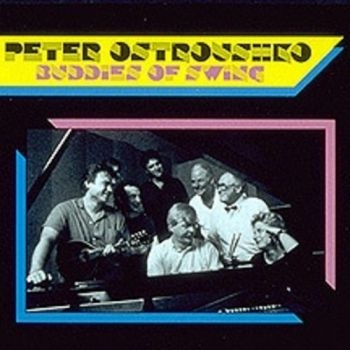 Ostroushko Peter - Buddies Of Swing in the group VINYL / Bestsellers at Bengans Skivbutik AB (3642707)