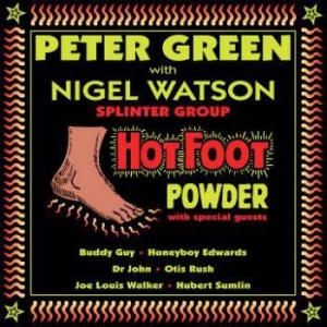 Peter Green - Hot Foot Powder in the group CD / New releases / Jazz/Blues at Bengans Skivbutik AB (3642751)