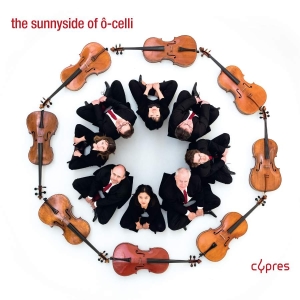 Various - The Sunnyside Of Ô-Celli in the group CD / Upcoming releases / Classical at Bengans Skivbutik AB (3642874)