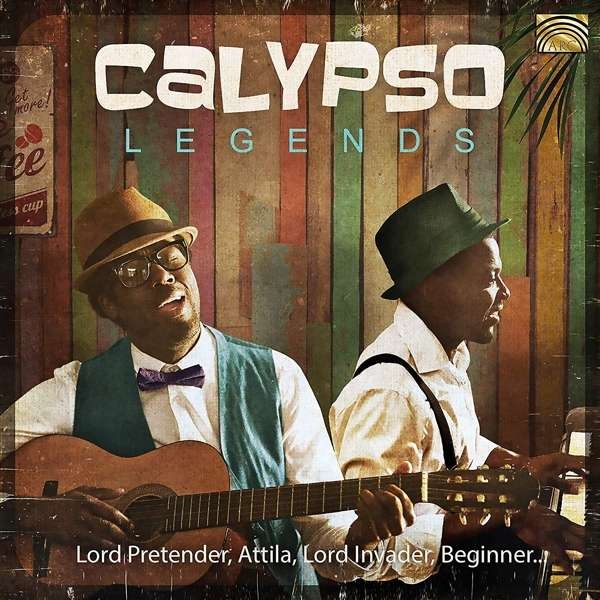 Various - Calypso Legends in the group CD / Worldmusic/ Folkmusik at Bengans Skivbutik AB (3642898)