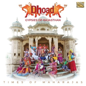 Various - Dhoad Gypsies Of Rajasthan: Times O in the group CD / Elektroniskt,World Music at Bengans Skivbutik AB (3642900)