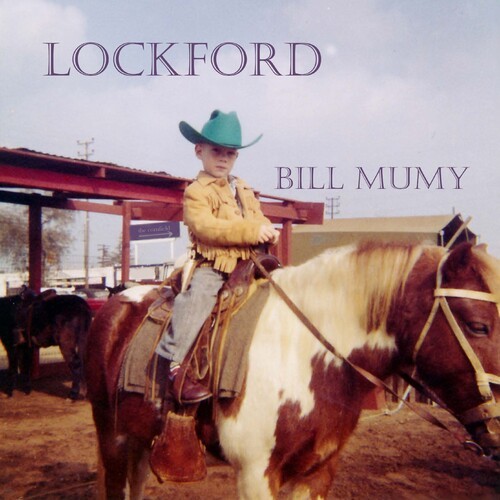Mumy Bill - Lockford in the group CD / Rock at Bengans Skivbutik AB (3643068)