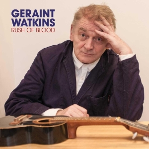 Geraint Watkins - Rush Of Blood in the group OTHER / Övrigt /  at Bengans Skivbutik AB (3643079)