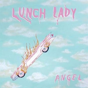 Lunch Lady - Angel (Vinyl) in the group VINYL / Pop-Rock at Bengans Skivbutik AB (3643117)