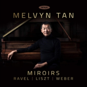 Ravel Maurice Liszt Franz Weber - Miroirs in the group Externt_Lager /  at Bengans Skivbutik AB (3643655)