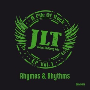 John Lindberg Trio - Rhymes & Rhythms - A Pile Of Rock - in the group VINYL / Rock at Bengans Skivbutik AB (3644118)
