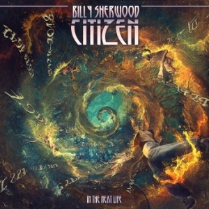 Sherwood Billy - Citizen: In The Next Life in the group CD / Rock at Bengans Skivbutik AB (3644124)
