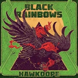 Black Rainbows - Hawkdope in the group VINYL / Upcoming releases / Hardrock/ Heavy metal at Bengans Skivbutik AB (3644201)