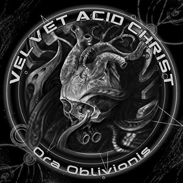 Velvet Acid Christ - Ora Oblivionis in the group CD / Pop-Rock at Bengans Skivbutik AB (3644214)