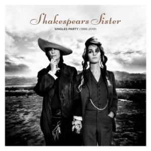 Shakespears Sister - Singles Party in the group CD / Upcoming releases / Pop at Bengans Skivbutik AB (3644915)