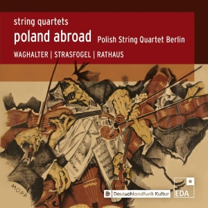 Rathaus Karol Strasfogel Ignace - Poland Abroad, Vol. 7 - String Quar in the group Externt_Lager /  at Bengans Skivbutik AB (3645536)