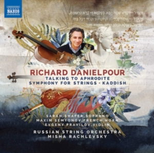 Danielpour Richard - Talking To Aphrodite Symphony For in the group CD / Klassiskt at Bengans Skivbutik AB (3645588)