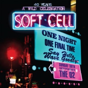 Soft Cell - Say Hello Wave Goodbye - Live At O2 in the group CD / Pop-Rock at Bengans Skivbutik AB (3647152)
