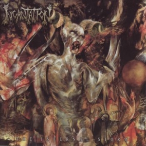 Incantation - Infernal Storm in the group CD / Rock at Bengans Skivbutik AB (3647427)