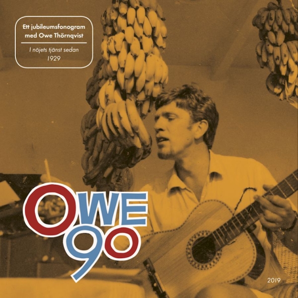 Owe Thörnqvist - Owe 90 in the group CD / Pop at Bengans Skivbutik AB (3647895)