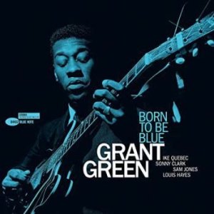 Grant Green - Born To Be Blue (Vinyl) in the group VINYL / Jazz/Blues at Bengans Skivbutik AB (3648601)