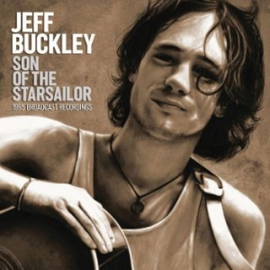 Buckley Jeff - Son Of The Starsailor (Live Broadca in the group CD / Pop at Bengans Skivbutik AB (3650522)