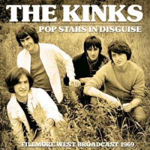 Kinks The - Pop Stars In Disguise (Live Broadca in the group CD / Pop at Bengans Skivbutik AB (3650531)