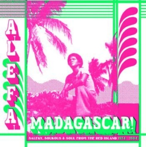 Blandade Artister - Alefa Madagascar in the group CD / New releases / Worldmusic at Bengans Skivbutik AB (3650568)