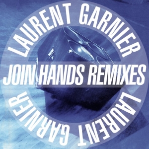 Garnier Laurent - Join Hands Remixes in the group VINYL / Dance-Techno at Bengans Skivbutik AB (3650601)