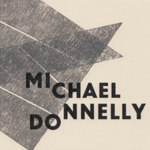 Michael Donnelly - Why So Mute, Fond Lover? in the group OTHER / Övrigt /  at Bengans Skivbutik AB (3650719)