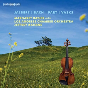 Jalbert Pierre Bach J S Pärt A - Music For Violin And Orchestra in the group MUSIK / SACD / Klassiskt at Bengans Skivbutik AB (3650805)